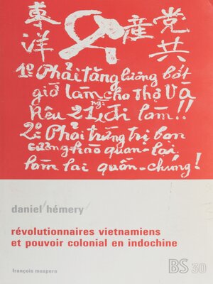 cover image of Révolutionnaires vietnamiens et pouvoir colonial en Indochine